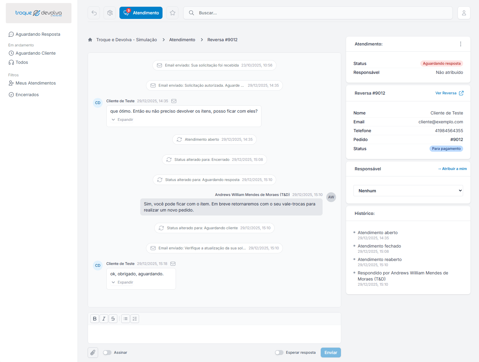 Módulo de Atendimento - Central de Comunicação Troque e Devolva